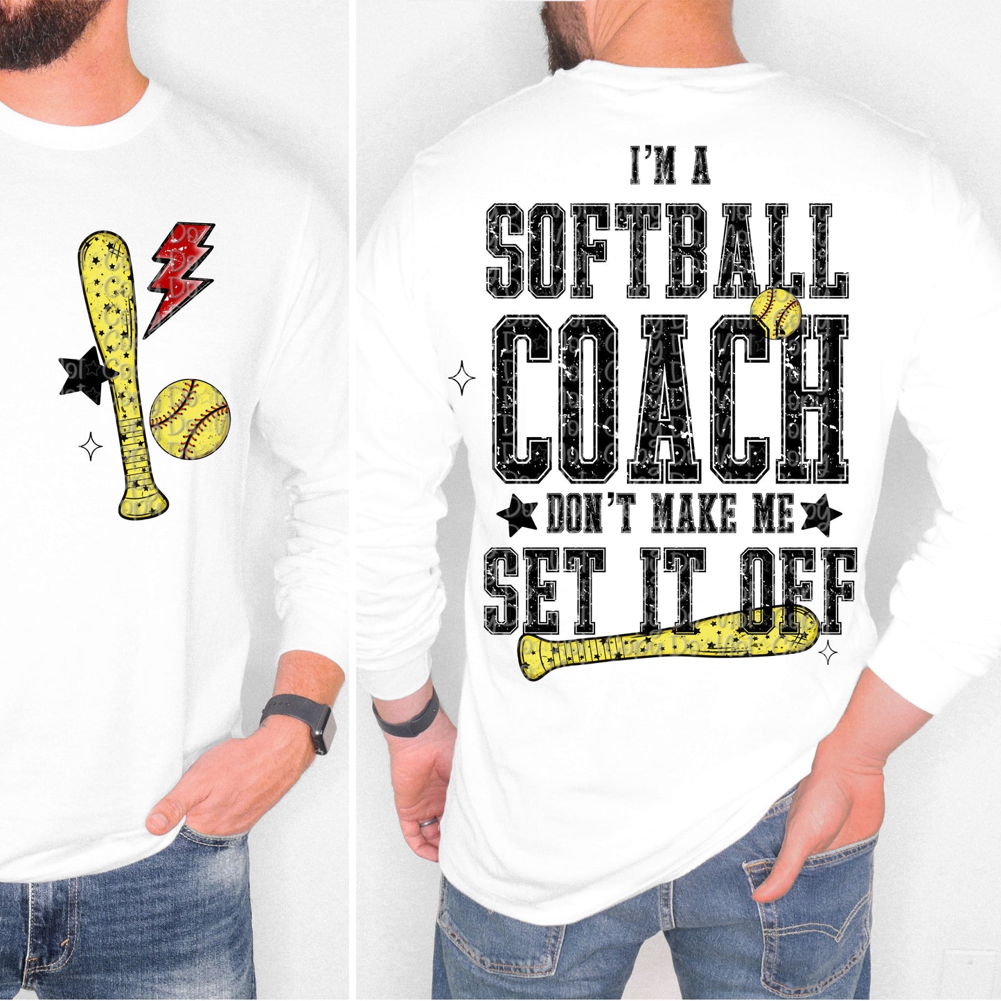 I’m A Softball Coach Don’t Make Me Set It Off With Pocket And Sleeve