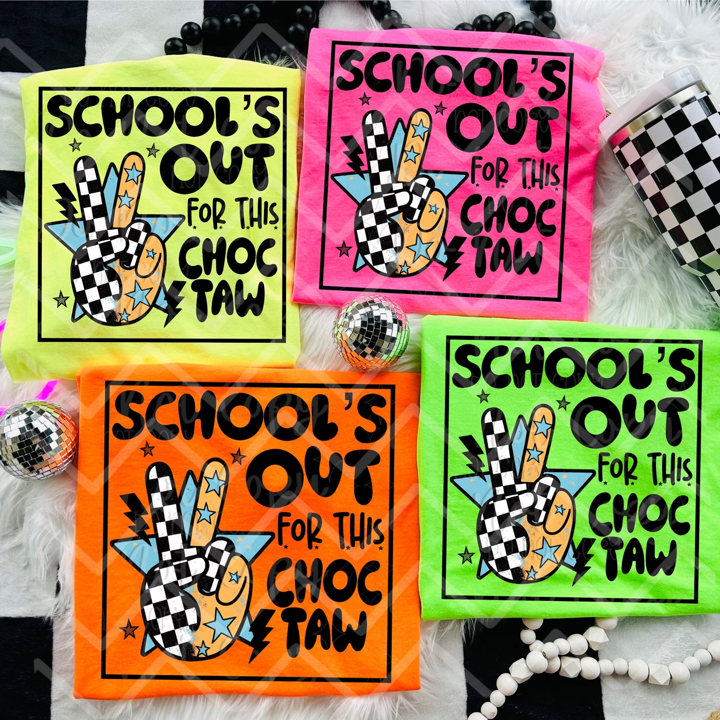 Schools out Choctaw
