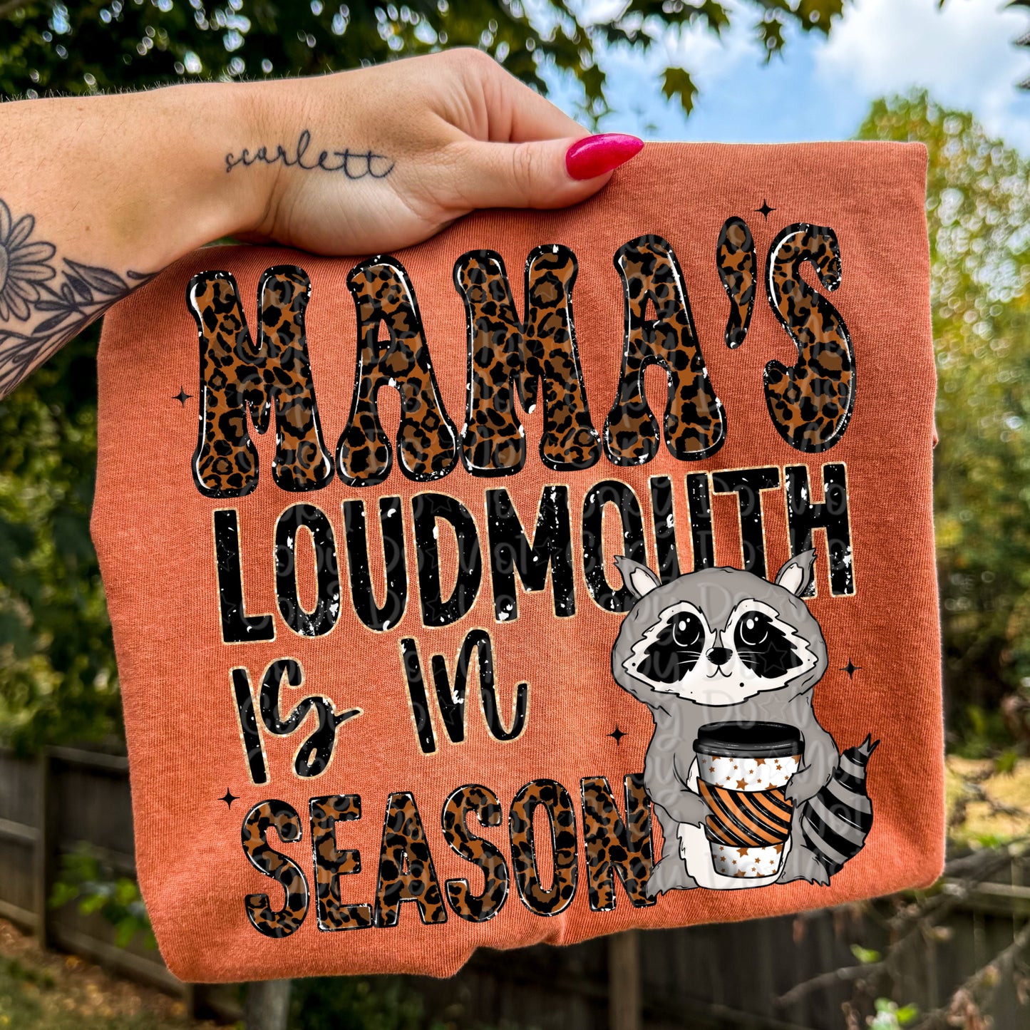 Mama’s Loudmouth Is In Season