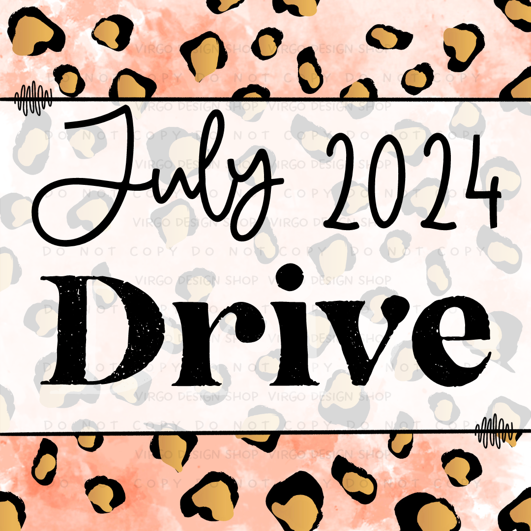July 2024 Monthly Drive