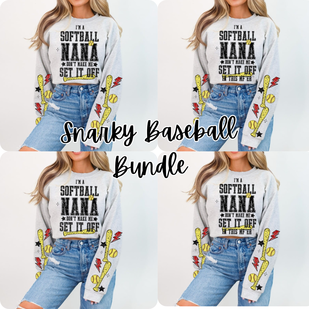 Snarky Softball Don't Make Me Set It Off Bundle (Softball Version Only)