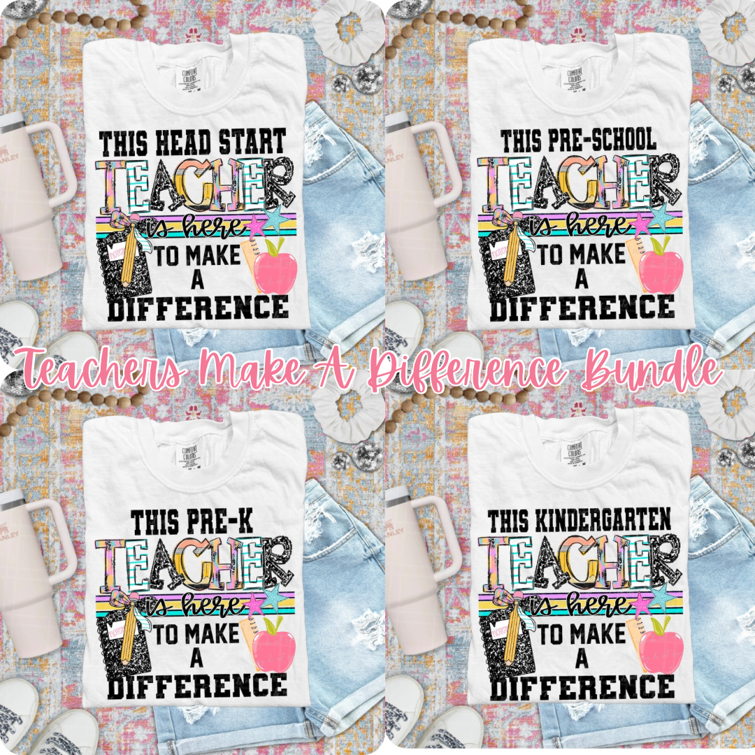 Teachers Make A Difference Bundle