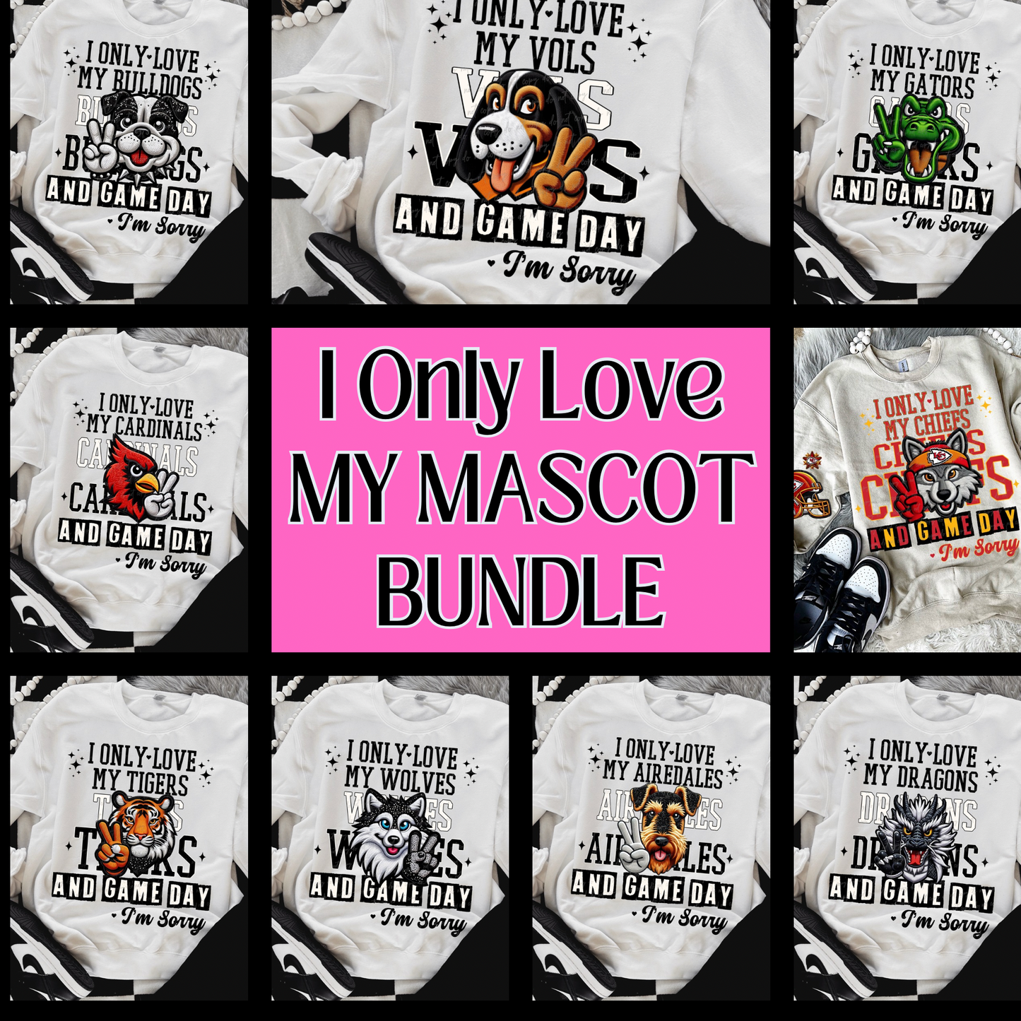 I Only Love My Mascot Bundle