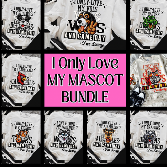 I Only Love My Mascot Bundle