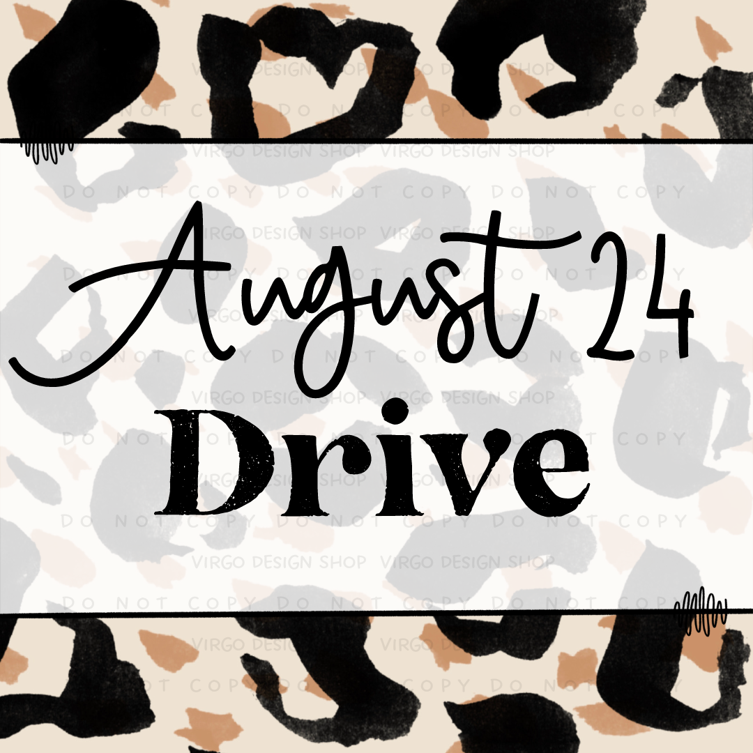 August 2024 Monthly Drive