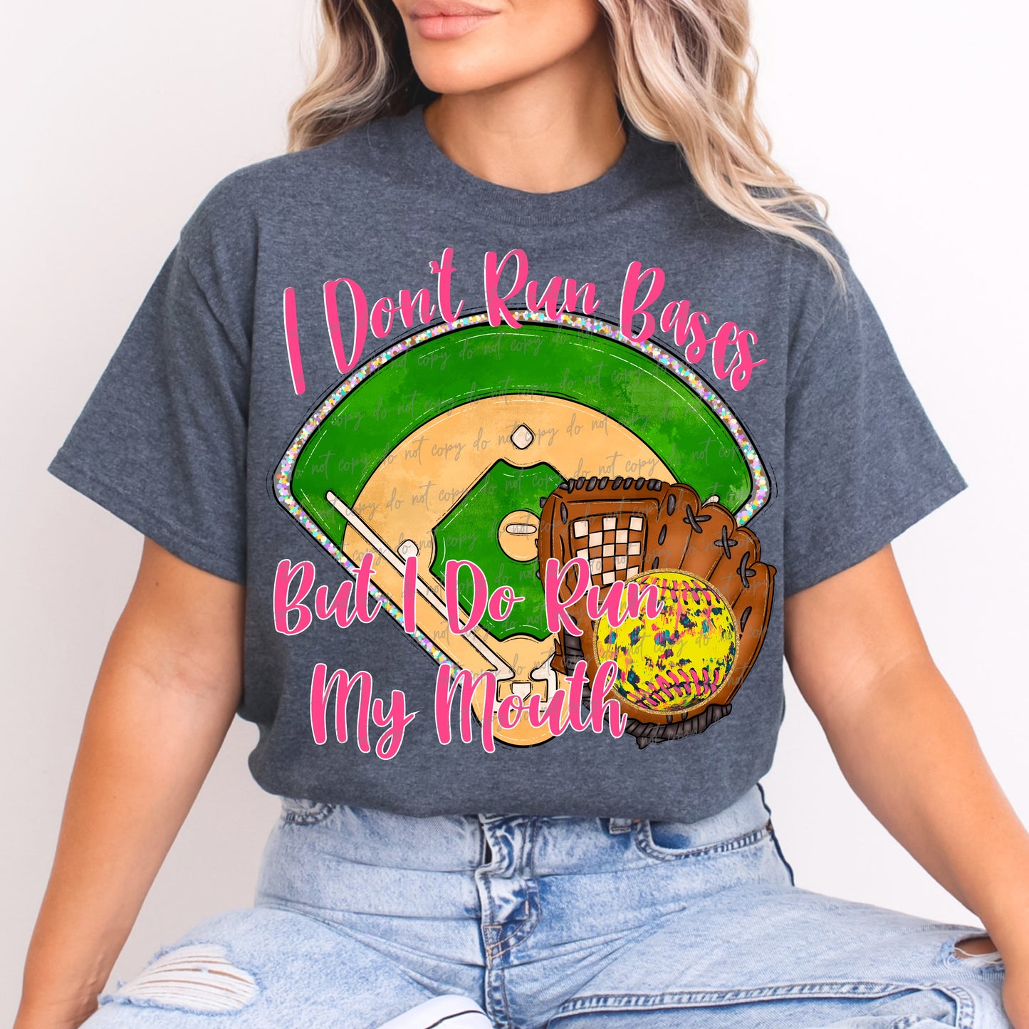 I don’t run bases but I do run my mouth