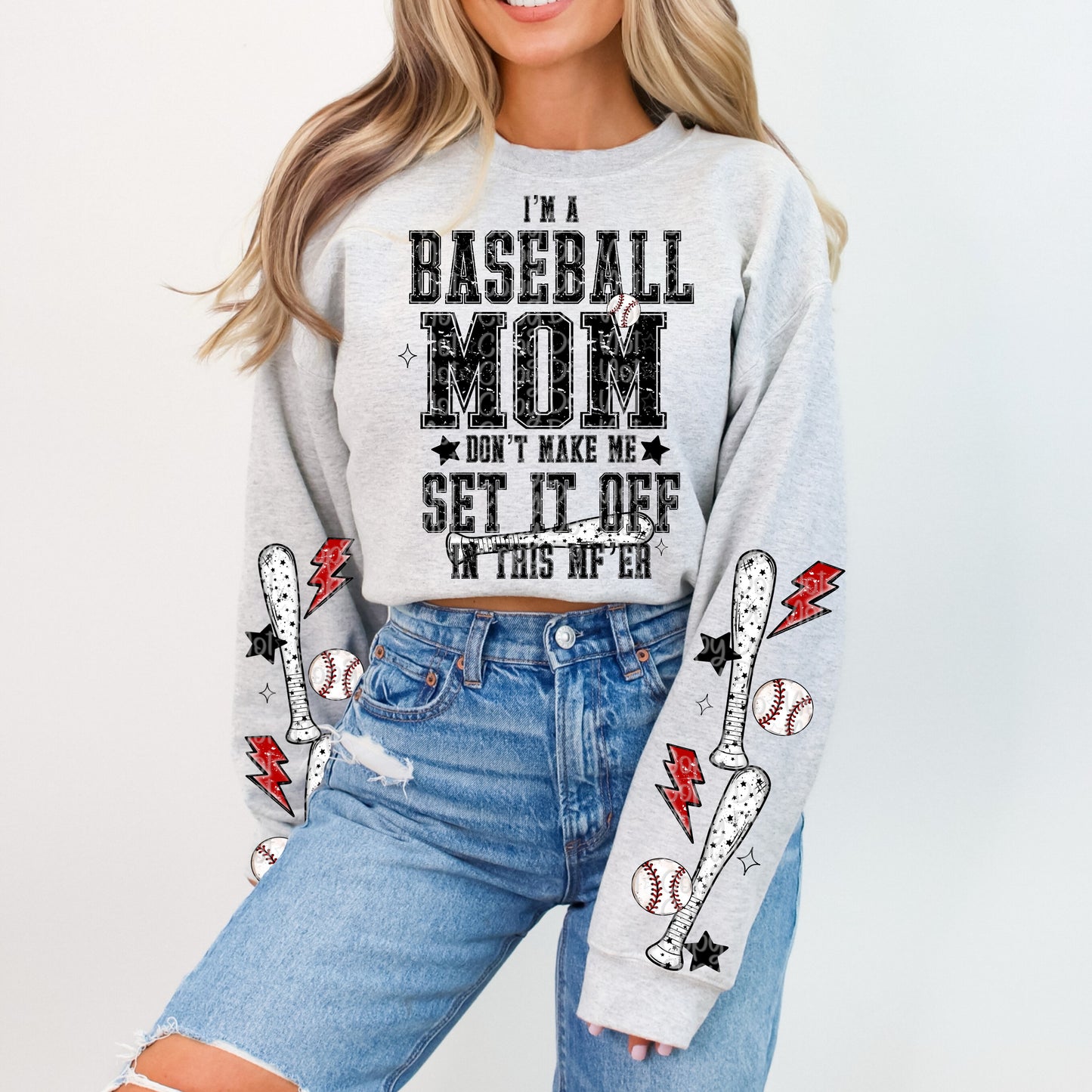 I’m A Baseball Mom Don’t Make Me Set It Off With Pocket And Sleeve