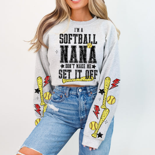 I’m A Softball Nana Don’t Make Me Set It Off With Pocket And Sleeve
