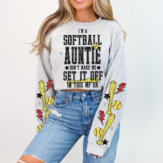 I’m A Softball Auntie Don’t Make Me Set It Off With Pocket And Sleeve