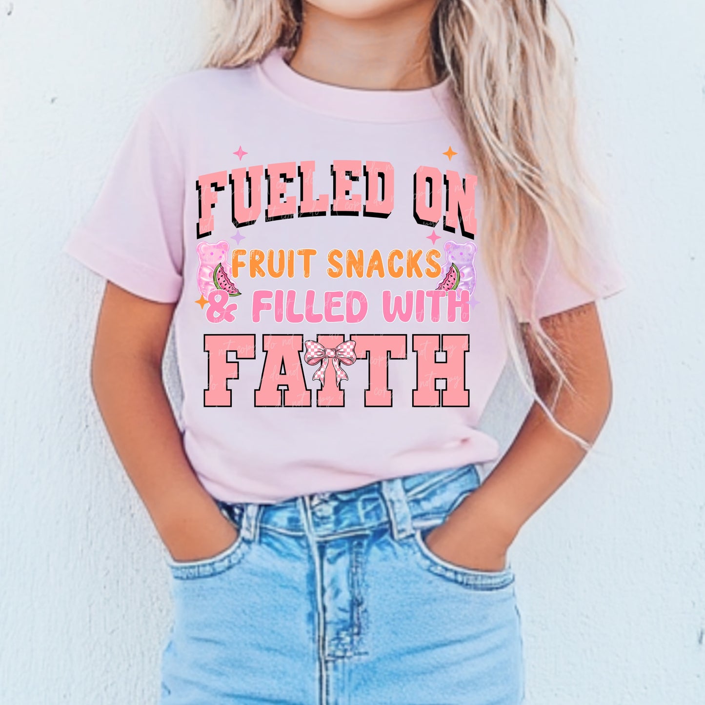 Semi+ Full Exclusive- Fueled on fruit snacks, and filled with faith (Boy & Girl Set)
