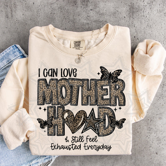 I can love motherhood and still feel exhausted everyday