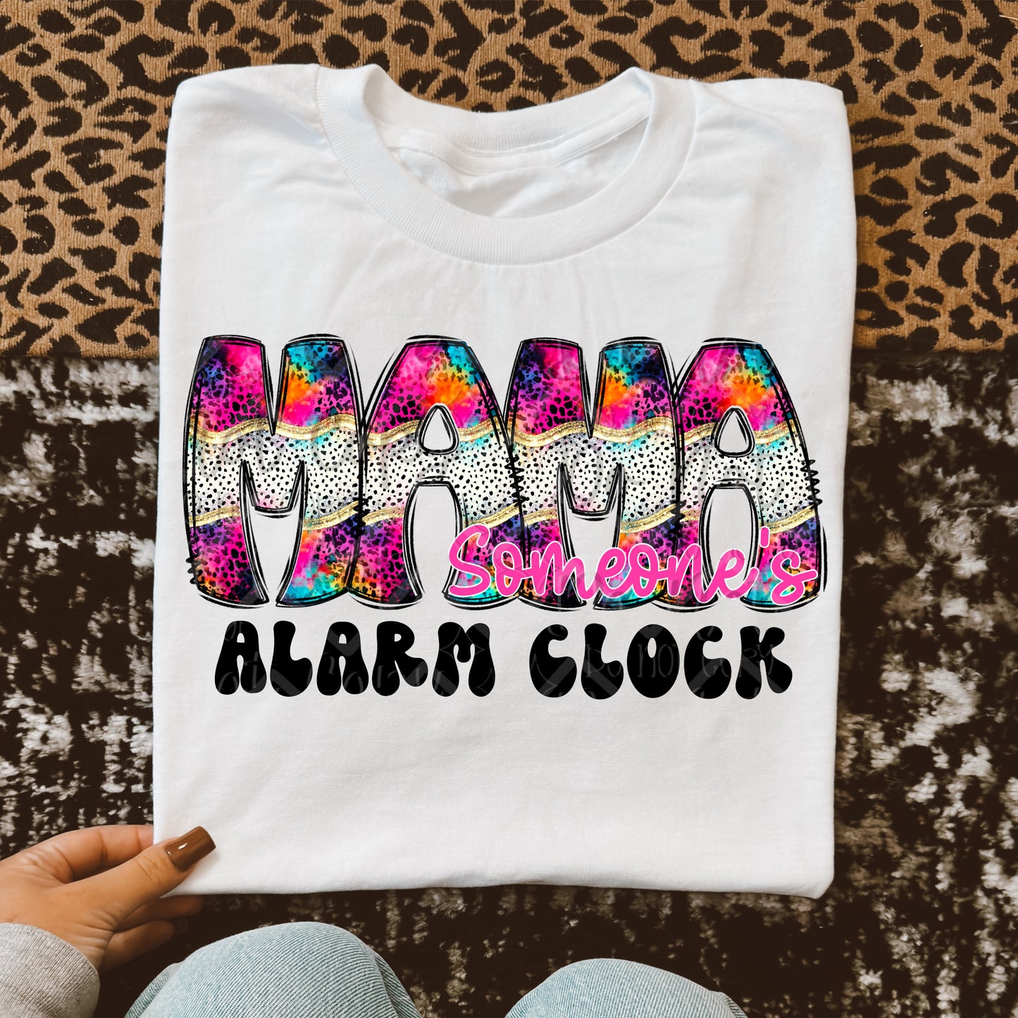 Someone’s alarm clock/Someones Mama