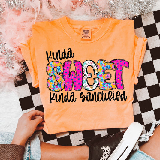 Kinda sweet kinda sanctified