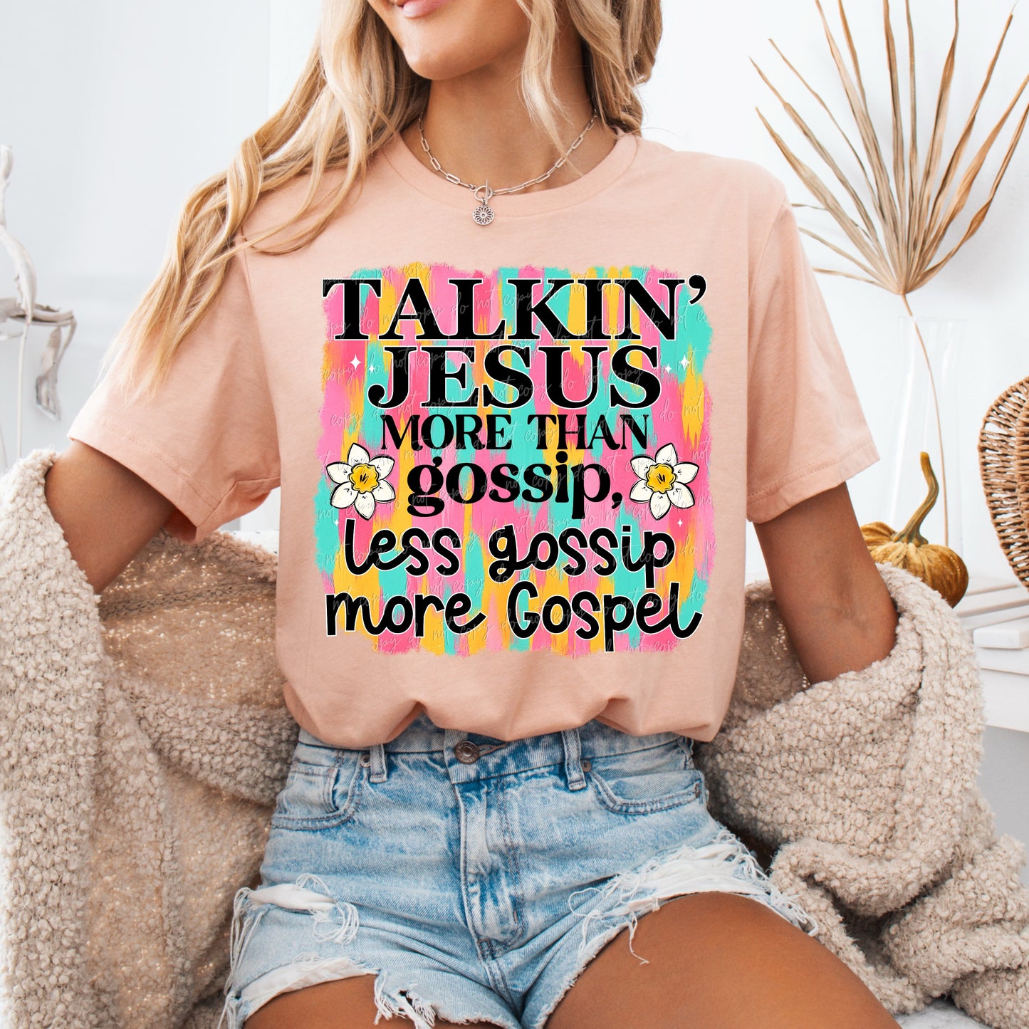 Talkin Jesus more than gossip