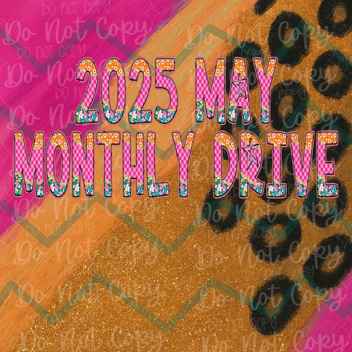 May 2025 Monthly Drive