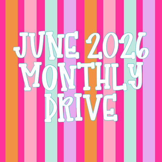 June 2026 Monthly Drive