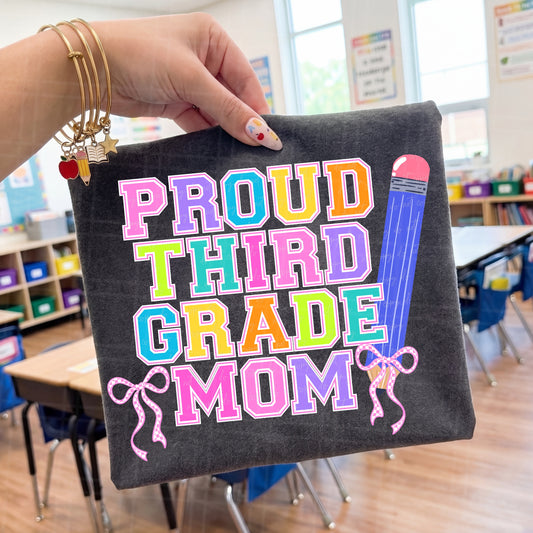 Proud Third Grade Mom