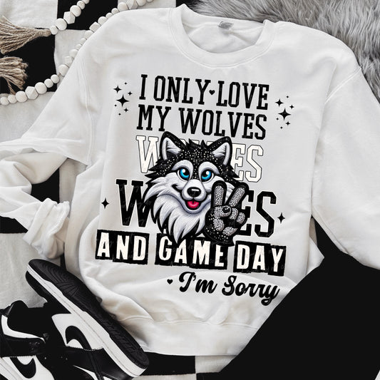 I Only Love My Wolves