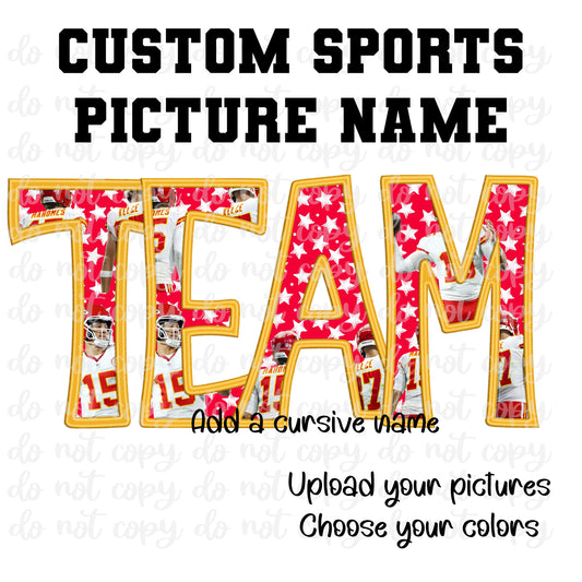 Custom Faux Embroidery School Sports Team Name (Add Your Players Or Team Pictures)