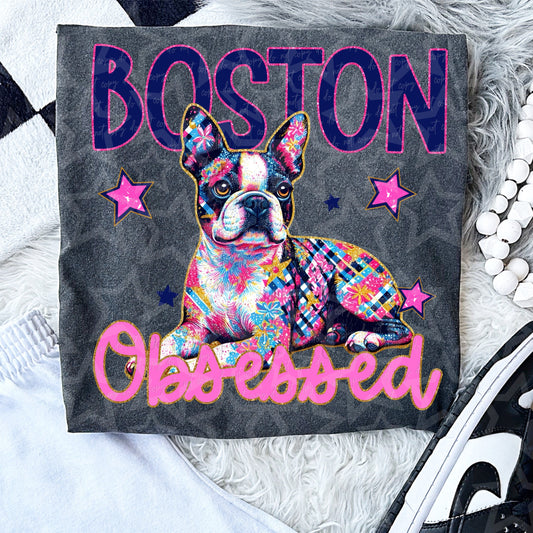 Boston Terrier Obsessed