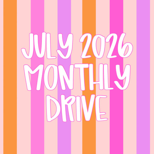 July 2026 Monthly Drive