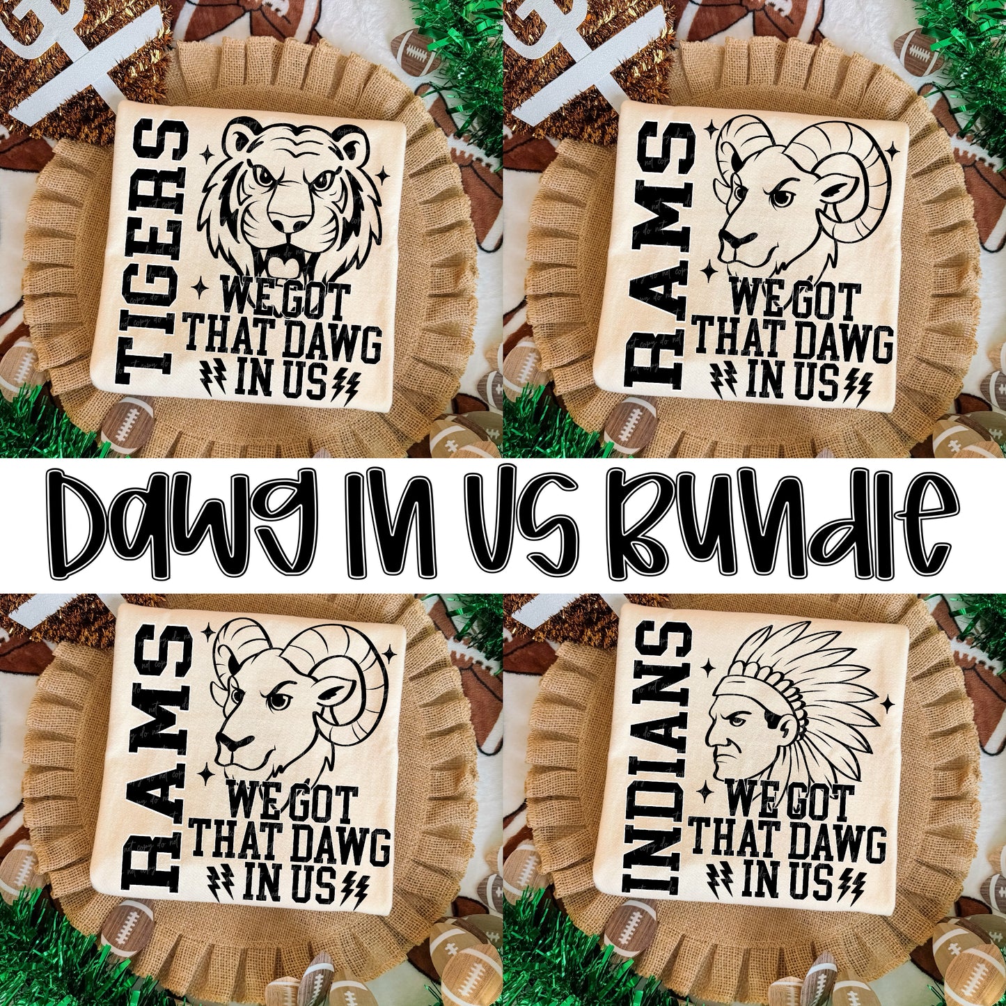 We Got That Dawg In Us Mascot Bundle