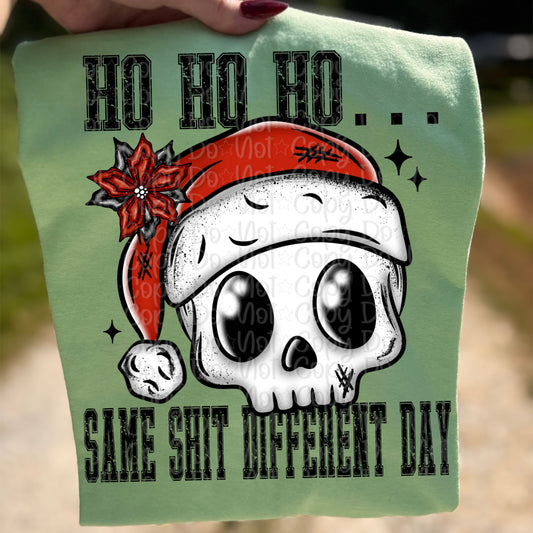 Ho ho ho… Same shit different day
