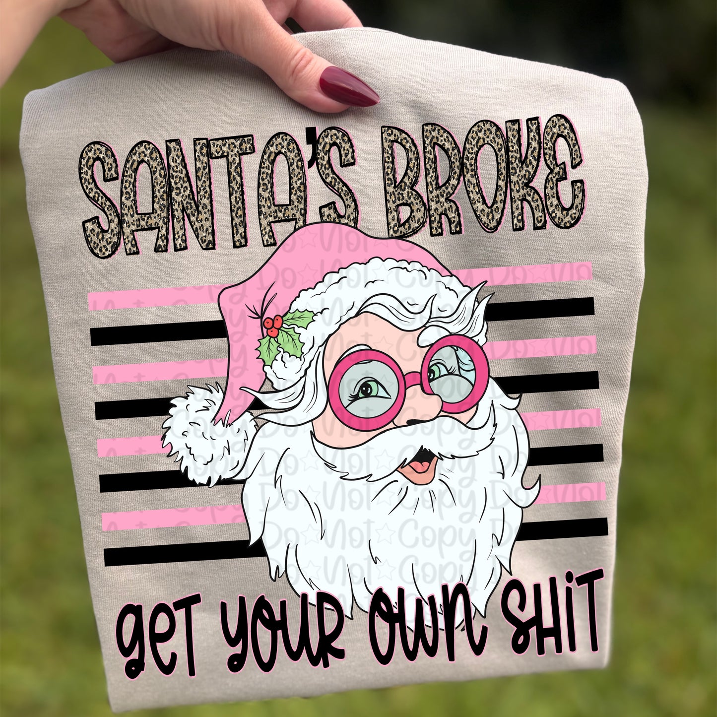 Santa’s broke get your own shit