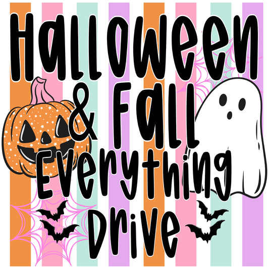 Halloween and Fall Everything Drive