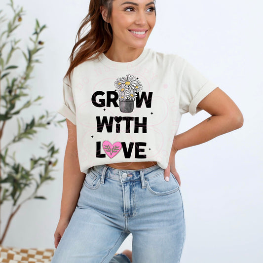 Grow With Love