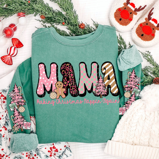 Mama making Christmas happen (comes with matching sleeves)