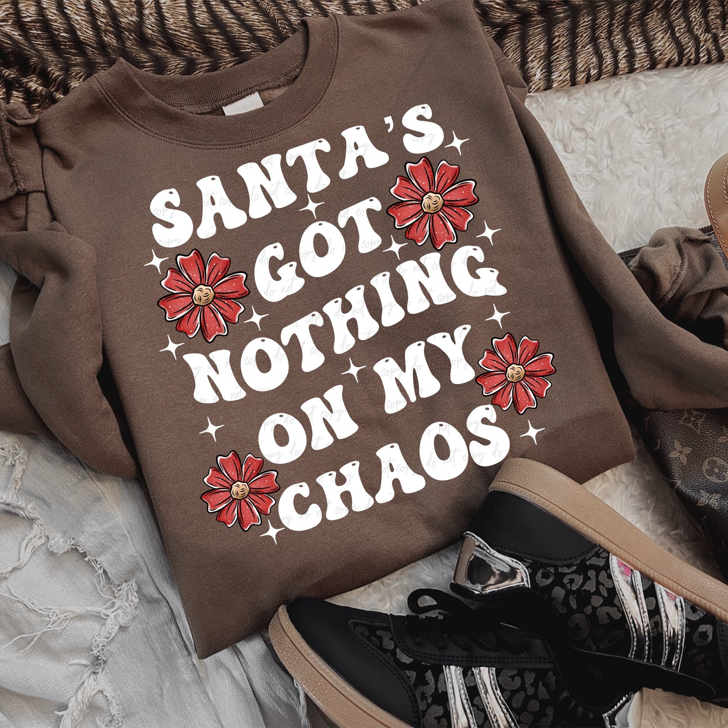 Santa’s Got Nothing On My Chaos