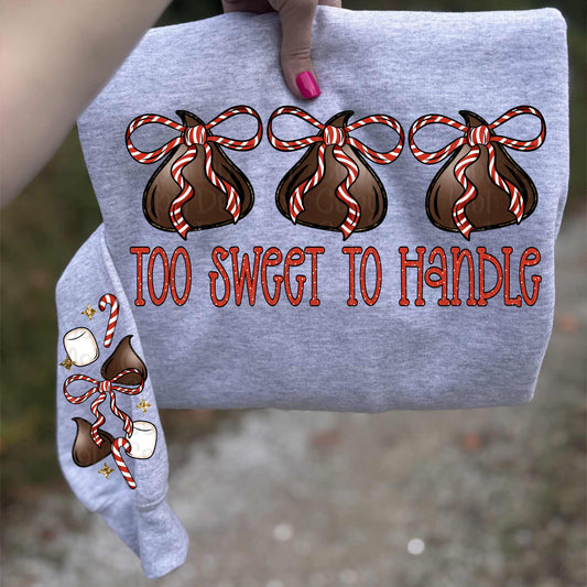 Too Sweet To Handle W/ Sleeve