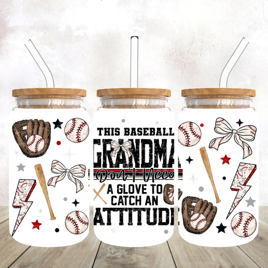 This Baseball Grandma don’t need a glove 16 oz wrap